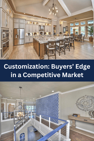 Customization: Buyers’ Edge in a Competitive Market